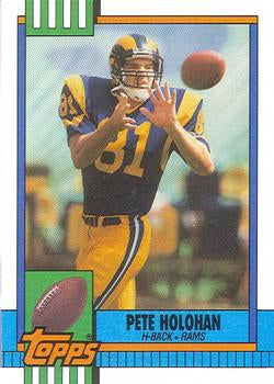 #78 Pete Holohan - Los Angeles Rams - 1990 Topps Football