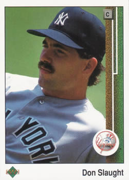 #178 Don Slaught - New York Yankees - 1989 Upper Deck Baseball