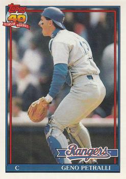 #78 Geno Petralli - Texas Rangers - 1991 O-Pee-Chee Baseball