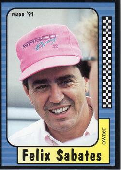 #78 Felix Sabates - SABCO Racing - 1991 Maxx Racing