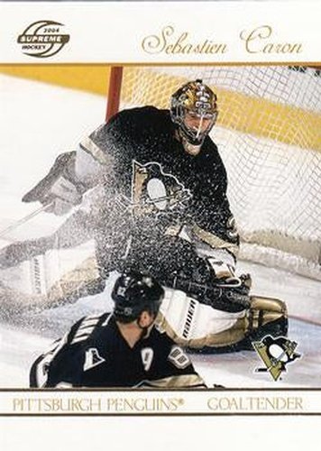 #78 Sebastien Caron - Pittsburgh Penguins - 2003-04 Pacific Supreme Hockey