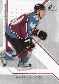 #78 Marek Svatos - Colorado Avalanche - 2006-07 SP Authentic Hockey