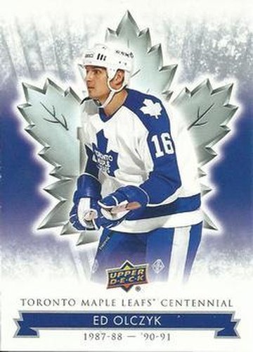 #78 Ed Olczyk - Toronto Maple Leafs - 2017 Upper Deck Toronto Maple Leafs Centennial Hockey