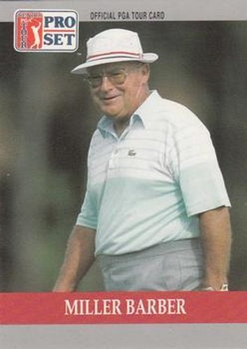 #78 Miller Barber - 1990 Pro Set PGA Tour Golf