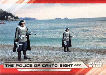 #78 The Police of Canto Bight - 2017 Topps Star Wars The Last Jedi