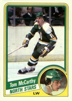 #78 Tom McCarthy - Minnesota North Stars - 1984-85 Topps Hockey