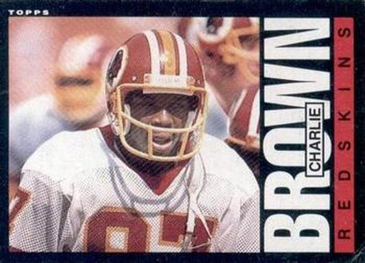 #178 Charlie Brown - Washington Redskins - 1985 Topps Football