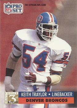 #790 Keith Traylor - Denver Broncos - 1991 Pro Set Football