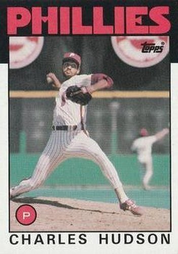 #792 Charles Hudson - Philadelphia Phillies - 1986 Topps Baseball