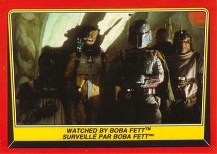 #23 Watched by Boba Fett - 1983 O-Pee-Chee Return Of The Jedi
