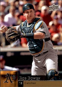 #796 Rob Bowen - Oakland Athletics - 2009 Upper Deck Baseball