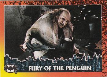 #79 Fury of the Penguin - 1992 Topps Batman Returns