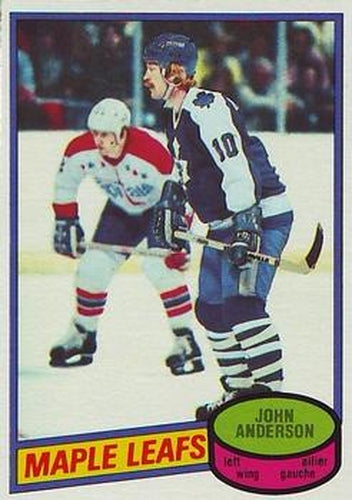 #79 John Anderson - Toronto Maple Leafs - 1980-81 O-Pee-Chee Hockey