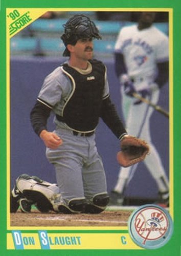 #79 Don Slaught - New York Yankees - 1990 Score Baseball