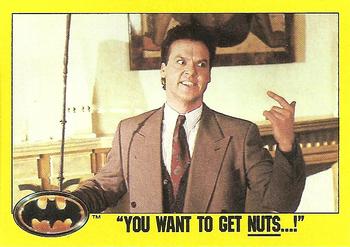 #179 You want to get nuts - 1989 Topps Batman