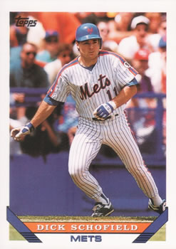 #79 Dick Schofield - New York Mets - 1993 Topps Baseball