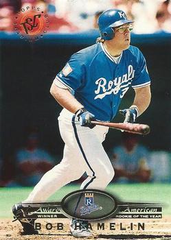 #79 Bob Hamelin - Kansas City Royals - 1995 Stadium Club Baseball