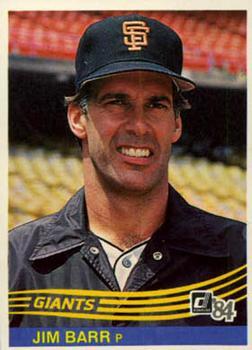 #79 Jim Barr - San Francisco Giants - 1984 Donruss Baseball