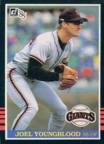 #79 Joel Youngblood - San Francisco Giants - 1985 Donruss Baseball