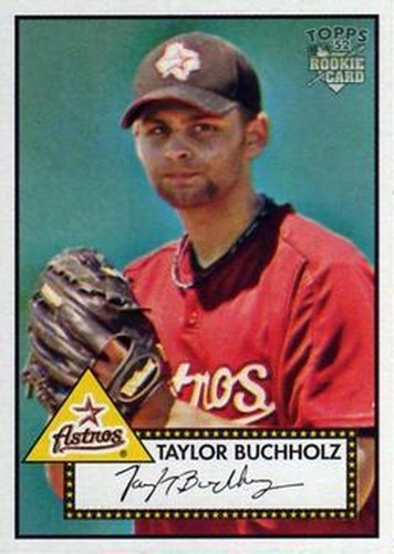 #79 Taylor Buchholz - Houston Astros - 2006 Topps 1952 Edition Baseball