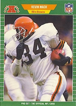 #79 Kevin Mack - Cleveland Browns - 1989 Pro Set Football