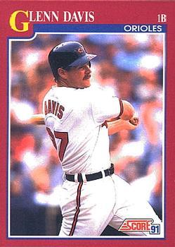 #7T Glenn Davis - Baltimore Orioles - 1991 Score Rookie & Traded Baseball