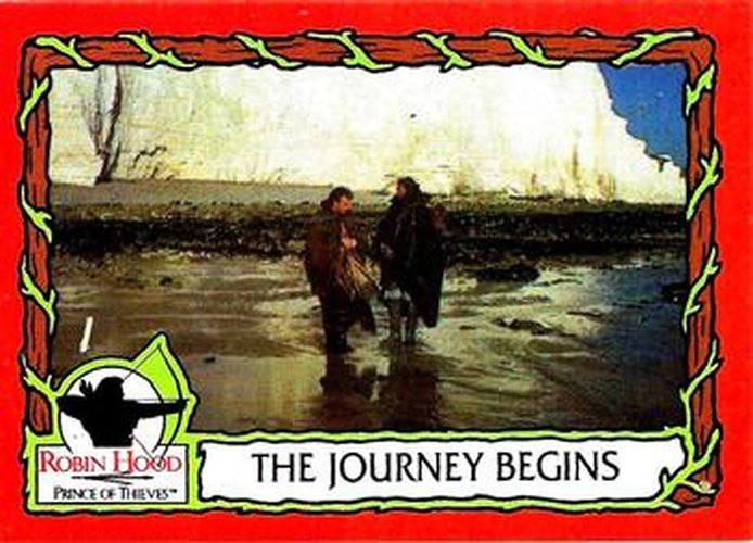 #7 The Journey Begins - 1991 Topps Robin Hood: Prince of Thieves