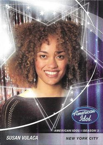 #7 Susan Vulaca - New York City - 2004 Fleer American Idol Season 3