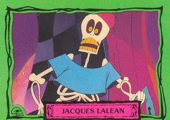 #7 Jacques LaLean - 1990 Dart Beetlejuice