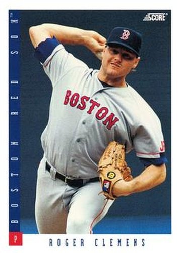#7 Roger Clemens - Boston Red Sox - 1993 Score Baseball