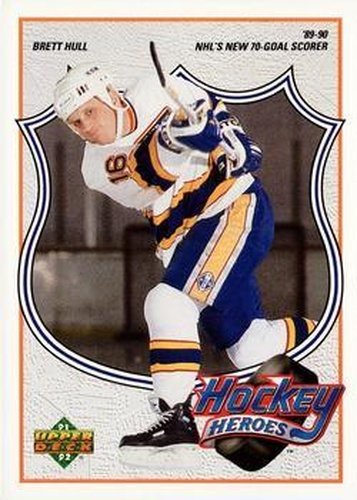 #7 Brett Hull - St. Louis Blues - 1991-92 Upper Deck Hockey - Hockey Heroes: Brett Hull