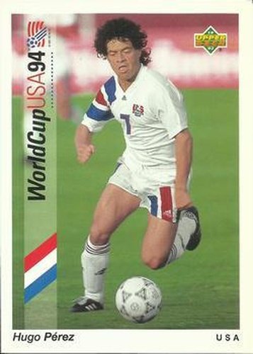 #7 Hugo Perez - USA - 1993 Upper Deck World Cup Preview English/Spanish Soccer