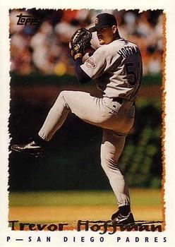 #7 Trevor Hoffman - San Diego Padres - 1995 Topps Baseball