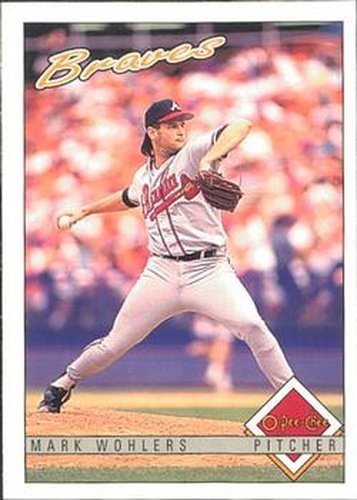 #7 Mark Wohlers - Atlanta Braves - 1993 O-Pee-Chee Baseball