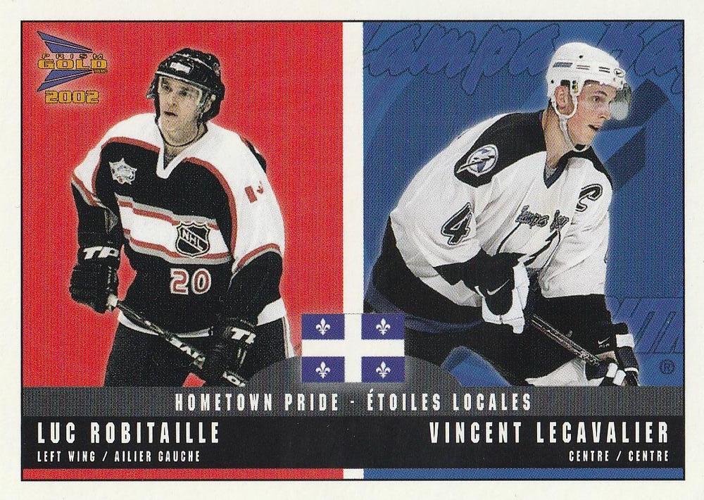 #7 Luc Robitaille / Vincent Lecavalier - Los Angeles Kings / Tampa Bay Lightning - 2001-02 Pacific McDonald's Hockey - Hometown Pride