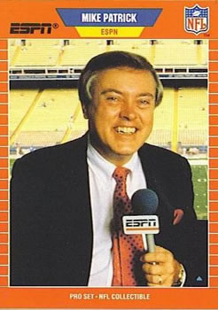 #7 Mike Patrick - 1989 Pro Set Football - Announcers