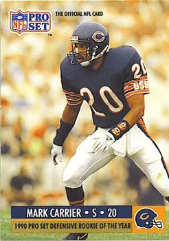 #800 Defense Mark Carrier - Chicago Bears - 1990 Pro Set Football