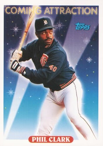 #802 Phil Clark - Detroit Tigers - 1993 Topps Baseball