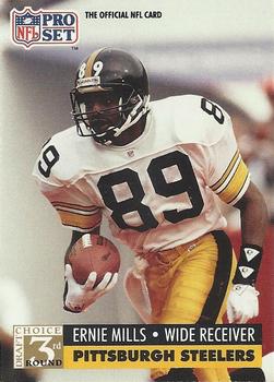 #802 Ernie Mills - Pittsburgh Steelers - 1991 Pro Set Football