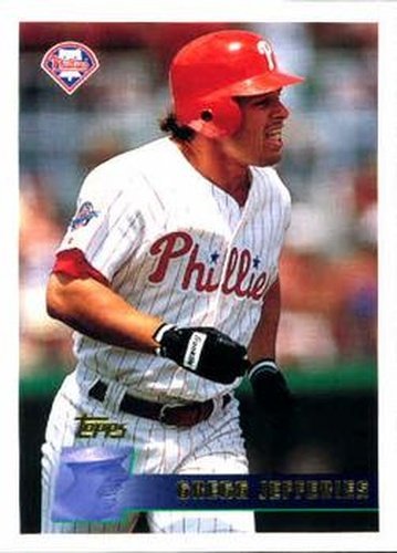 #180 Gregg Jefferies - Philadelphia Phillies - 1996 Topps Baseball