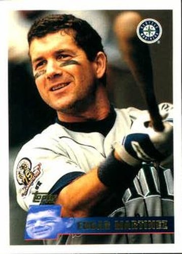#247 Edgar Martinez - Seattle Mariners - 1996 Topps Baseball