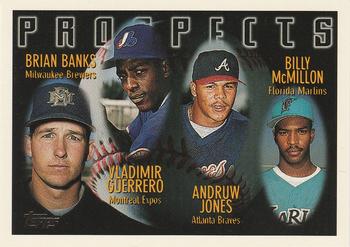 #435 Brian Banks / Vladimir Guerrero / Andruw Jones / Billy McMillon - Milwaukee Brewers / Montreal Expos / Atlanta Braves / Florida Marlins - 1996 Topps Baseball