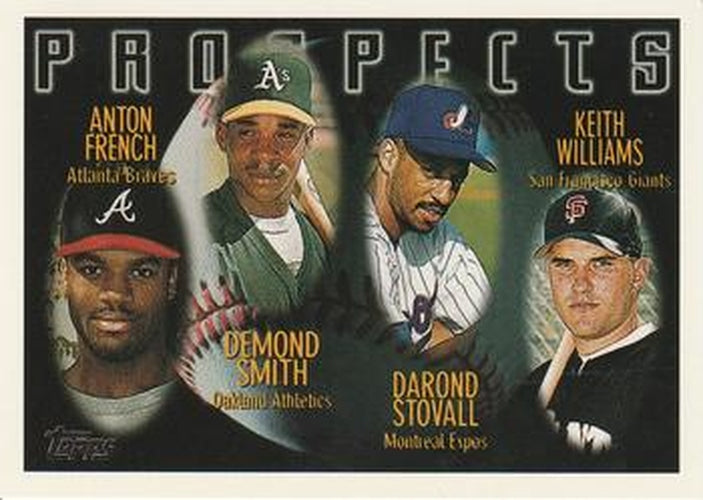 #437 Anton French / Demond Smith / Darond Stovall / Keith Williams - Atlanta Braves / Oakland Athletics / Montreal Expos / San Francisco Giants - 1996 Topps Baseball