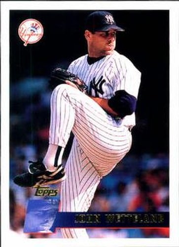 #95 John Wetteland - New York Yankees - 1996 Topps Baseball