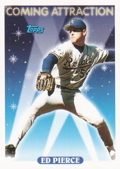 #803 Eddie Pierce - Kansas City Royals - 1993 Topps Baseball