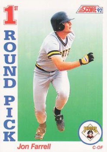 #804 Jon Farrell - Pittsburgh Pirates - 1992 Score Baseball