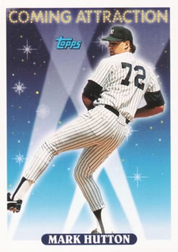 #806 Mark Hutton - New York Yankees - 1993 Topps Baseball