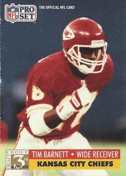 #806 Tim Barnett - Kansas City Chiefs - 1991 Pro Set Football