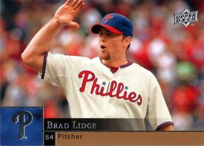 #809 Brad Lidge - Philadelphia Phillies - 2009 Upper Deck Baseball