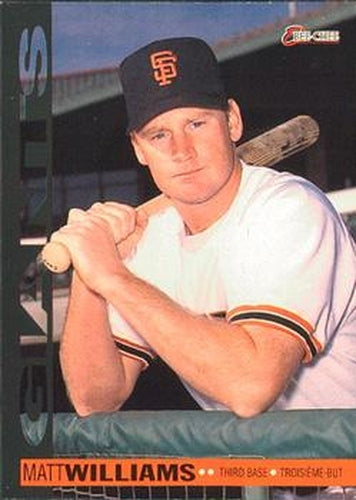 #80 Matt Williams - San Francisco Giants - 1994 O-Pee-Chee Baseball